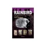 Rainbird, editura Iron Press