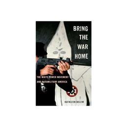 Bring the War Home, editura Harvard University Press