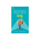 Positively Izzy, editura Puffin