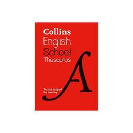 Collins School Thesaurus, editura Harper Collins Paperbacks