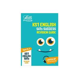 KS1 English SATs Revision Guide, editura Letts Educational