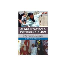 Globalization and Postcolonialism, editura Rowman & Littlefield