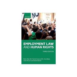 Employment Law and Human Rights, editura Oxford University Press Academ