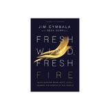 Fresh Wind, Fresh Fire, editura Hc 360 Religious