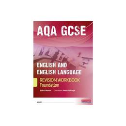 Revise GCSE AQA English/Language Workbook - Foundation, editura Pearson Publ Oxford Heinemann