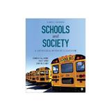 Schools and Society, editura Sage Publications Us Public.