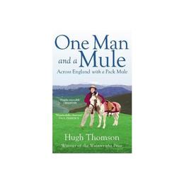One Man and a Mule, editura Windmill Books