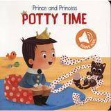 Prince and Princess Potty Time, editura Top That Publishing