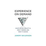 Experience on Demand, editura W W Norton & Co
