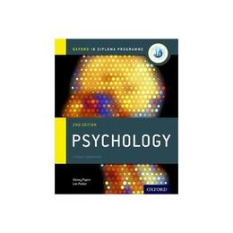 IB Psychology Course Book: Oxford IB Diploma Programme, editura Oxford University Press