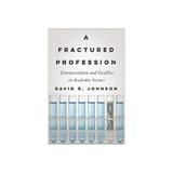 Fractured Profession, editura John Hopkins University Press