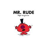 Mr. Rude, editura Egmont Uk Ltd