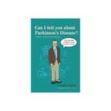 Can I tell you about Parkinson's Disease?, editura Jessica Kingsley Publishers