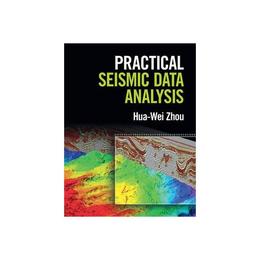 Practical Seismic Data Analysis, editura Cambridge University Press