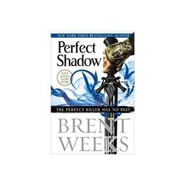 Perfect Shadow, editura Little Brown Books Group