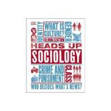 Heads Up Sociology, editura Dorling Kindersley Children's