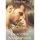 Dragoste neasteptata - Lorena Lenn, editura Stylished