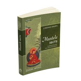 Muntele sacru - lobsang rampa, editura herald