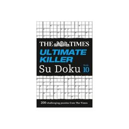 Times Ultimate Killer Su Doku Book 10, editura Times Books