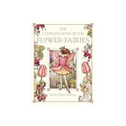 Complete Book of the Flower Fairies, editura Ingram International Inc