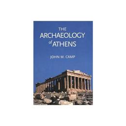Archaeology of Athens, editura Yale University Press