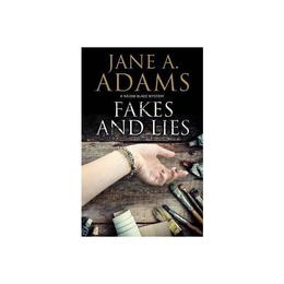 Fakes and Lies, editura Severn House Publishers Ltd