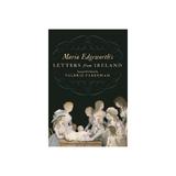 Maria Edgeworth's Letters from Ireland, editura Lilliput Press