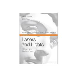 Lasers and Lights, editura Elsevier Health Sciences