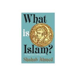 What Is Islam?, editura University Press Group Ltd