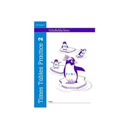 Times Tables Practice 2, editura Schofield &amp; Sims Ltd