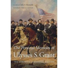Personal Memoirs of Ulysses S. Grant, editura Harvard University Press