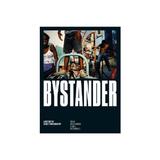 Bystander, editura Laurence King Publishers
