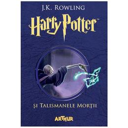 Harry Potter si Talismanele Mortii - J.K. Rowling - PRECOMANDA, editura Grupul Editorial Art