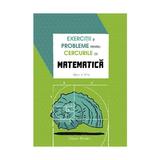 Exercitii si probleme pentru cercurile de matematica cls 4 ed.2018 - petre nachila