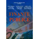 Finante publice ed.3 - Tatiana Mosteanu, editura Universitara