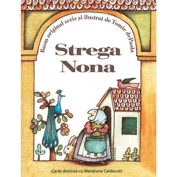 Strega Nona - Tomie dePaola, editura Grupul Editorial Art