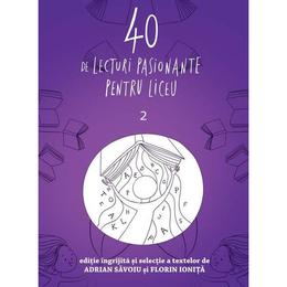 40 de lecturi pasionante pentru liceu vol. 2, editura grupul editorial art