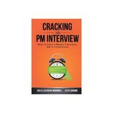 Cracking the PM Interview, editura Bertrams Print On Demand
