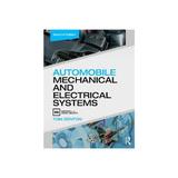 Automobile Mechanical and Electrical Systems, editura Taylor & Francis