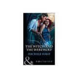 Witch And The Werewolf, editura Harlequin Mills & Boon
