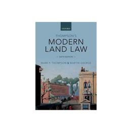Thompson's Modern Land Law, editura Oxford University Press Academ