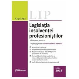 Legislatia insolventei profesionistilor ed.2018, editura hamangiu