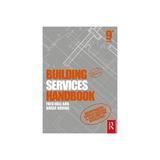 Building Services Handbook, editura Taylor & Francis