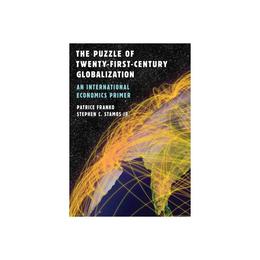 Puzzle of Twenty-First-Century Globalization, editura Rowman & Littlefield