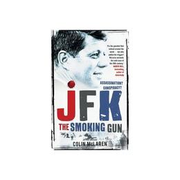 JFK: the Smoking Gun, editura Warner International