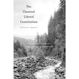 Classical Liberal Constitution, editura Harvard University Press