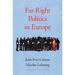 Far-Right Politics in Europe, editura Harvard University Press