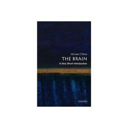 Brain: A Very Short Introduction, editura Oxford University Press