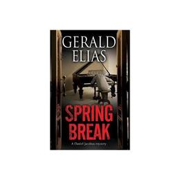 Spring Break, editura Severn House Publishers Ltd