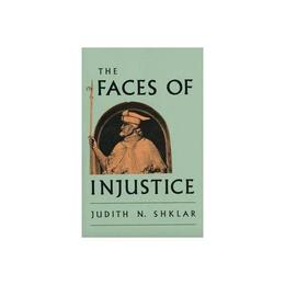 Faces of Injustice, editura Yale University Press Academic